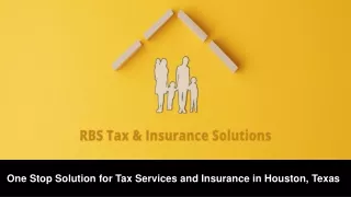 One-Stop Solution for Tax Services and Insurance in Houston, Texas