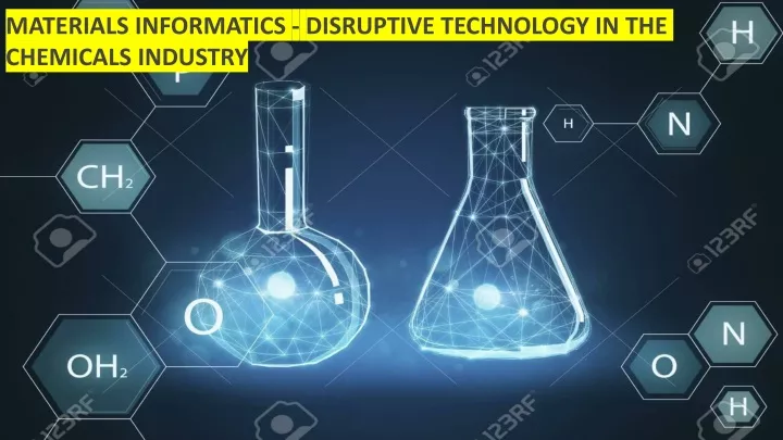 materials informatics disruptive technology