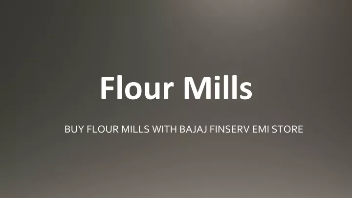buy flour mills with bajaj finserv emi store