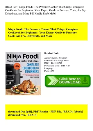 (Read Pdf!) Ninja Foodi The Pressure Cooker That Crisps Complete Cookbook for Beginners Your Expert Guide to Pressure Co