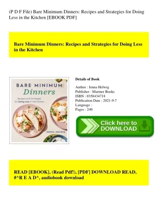 (P D F File) Bare Minimum Dinners Recipes and Strategies for Doing Less in the Kitchen [EBOOK PDF]
