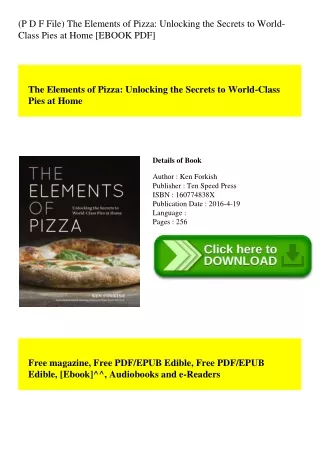 (P D F File) The Elements of Pizza Unlocking the Secrets to World-Class Pies at Home [EBOOK PDF]