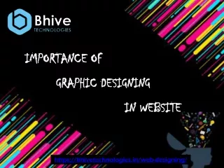 Importance of Graphic Designing in Website_bhivetechnologies