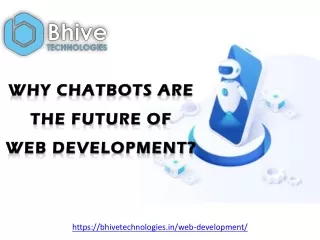 Why Chatbots are the Future of Web Development_bhivetechnologies