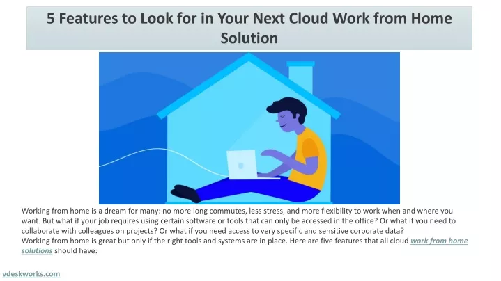 5 features to look for in your next cloud work