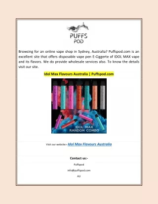 Idol Max Flavours Australia | Puffspod.com