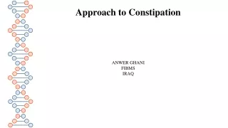 Approac to Constipation