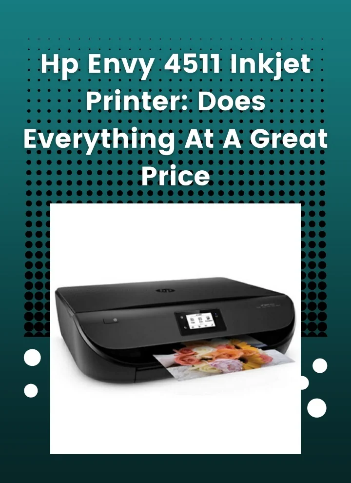 PPT - HP Envy 4511 Inkjet Printer: Does Everything at a great price ...