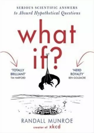 (Epub Download) What If?: Serious Scientific Answers to Absurd Hypothetical Ques