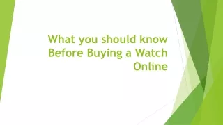 what you should know before buying a watch online