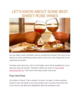 let s know about some best sweet rose wines