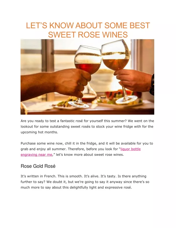 let s know about some best sweet rose wines