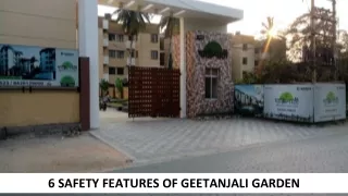 6 safety features of geetanjali garden