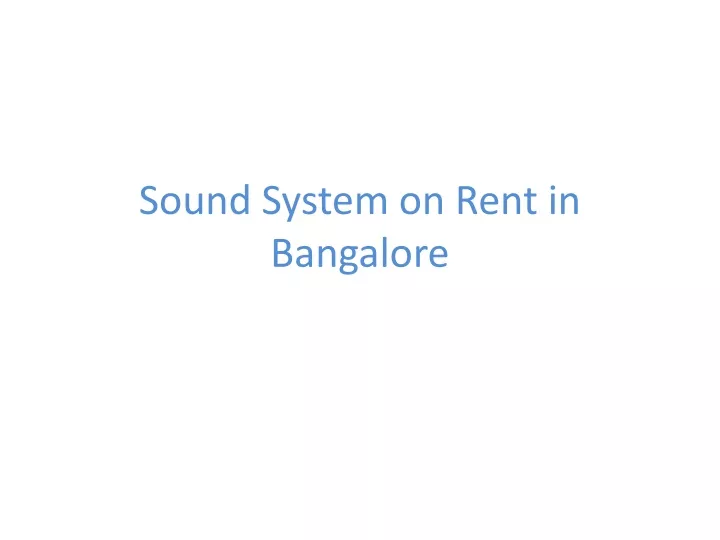 sound system on rent in bangalore