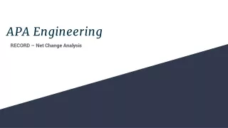 APA Engineering - RECORD Net change Analysis