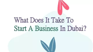 what does it take to start a business in dubai