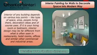Interior Painting for Walls to Decorate Space into Modern Way