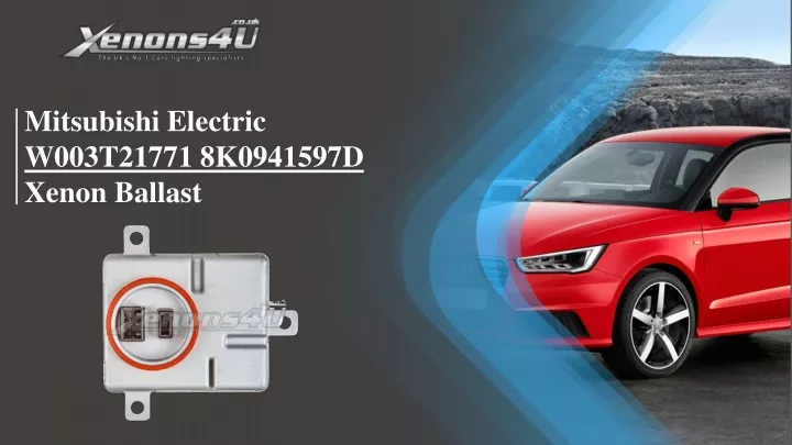 mitsubishi electric w003t21771 8k0941597d xenon