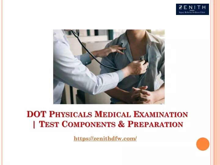 dot physicals medical examination test components preparation