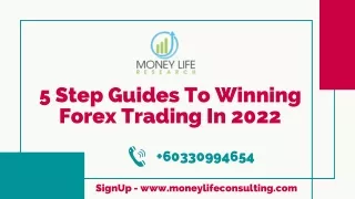 5 Step Guides To Winning Forex Trading In 2022