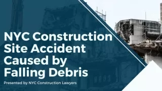 NYC Construction Site Accident Caused by Falling Debris