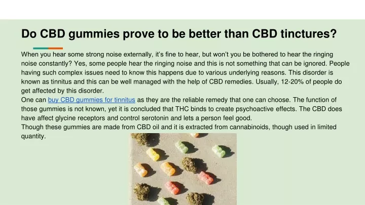 do cbd gummies prove to be better than cbd tinctures