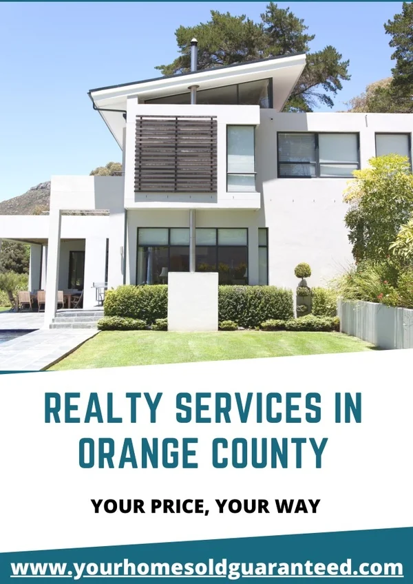 Realty Services in Orange County | Your Home Sold Guaranteed Realty