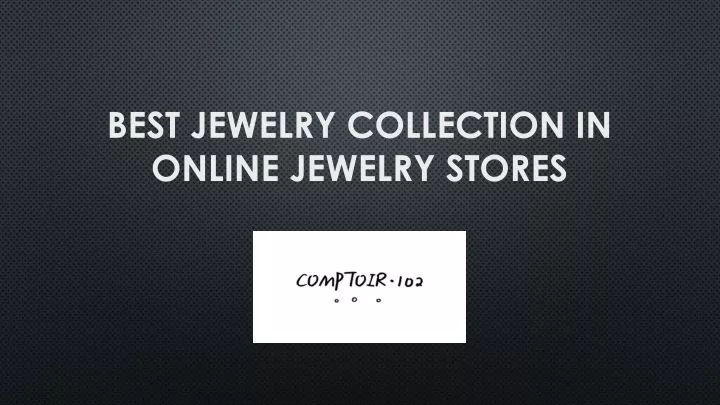 best jewelry collection in online jewelry stores