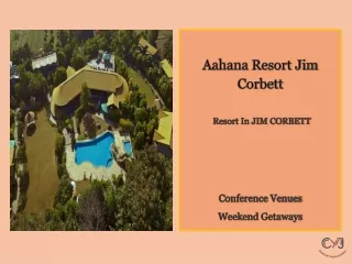 Aahana Resort Jim Corbett | Weekend Getaway in Jim Corbett