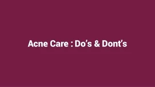 Acne Care Do’s & Dont’s