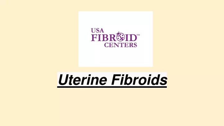 uterine fibroids