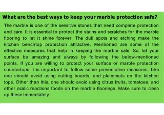 What are the best ways to keep your marble protection safe?