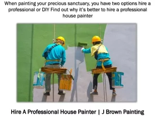when painting your precious sanctuary you have