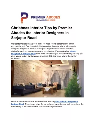 Christmas Interior Tips by Premier Abodes the Best Interior Designers in Sarjapur Road
