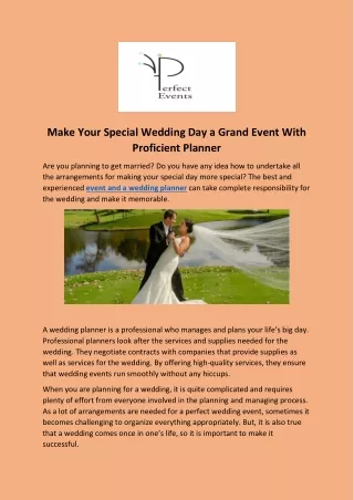 Make Your Special Wedding Day a Grand Event With Proficient Planner