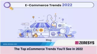 The Top eCommerce Trends 2022