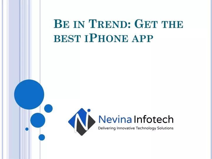 be in trend get the best iphone app