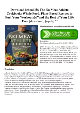 Download [ebook]$$ The No Meat Athlete Cookbook Whole Food  Plant-Based Recipes to Fuel Your Workoutsâ€”and the Rest of