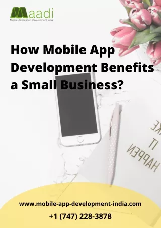 How Mobile App Development Benefits a Small Business?