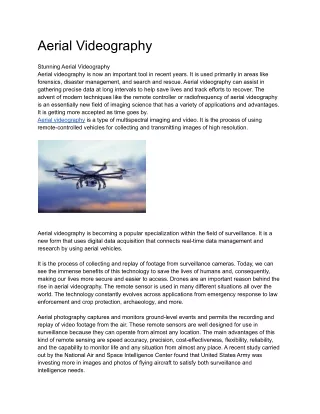 Stunning Aerial Videography and Photography Using Drones