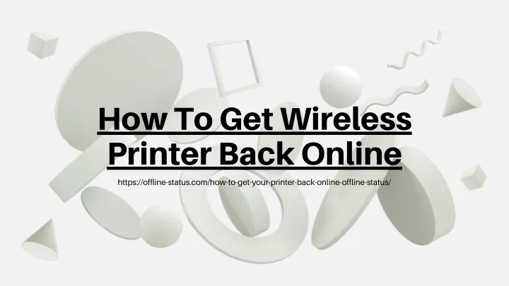 how to get wireless printer back online