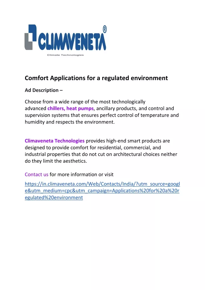 comfort applications for a regulated environment