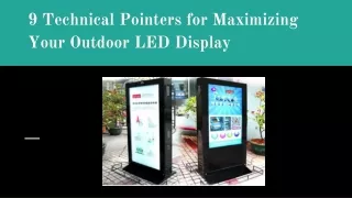 The Top 9 Ways to Make the Most of Your Outdoor LED Display