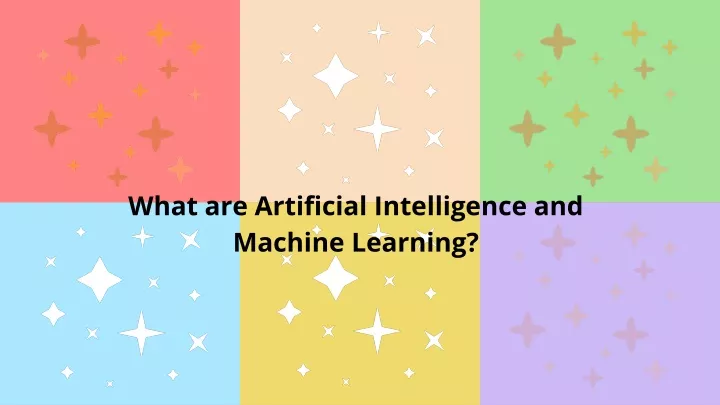what are artificial intelligence and machine