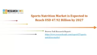 Sports Nutrition Market Growth, Demands and Trends Research Report 2027