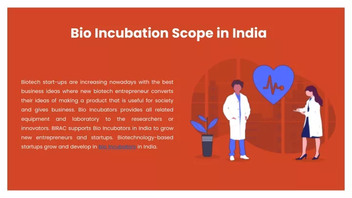 bio incubation scope in india