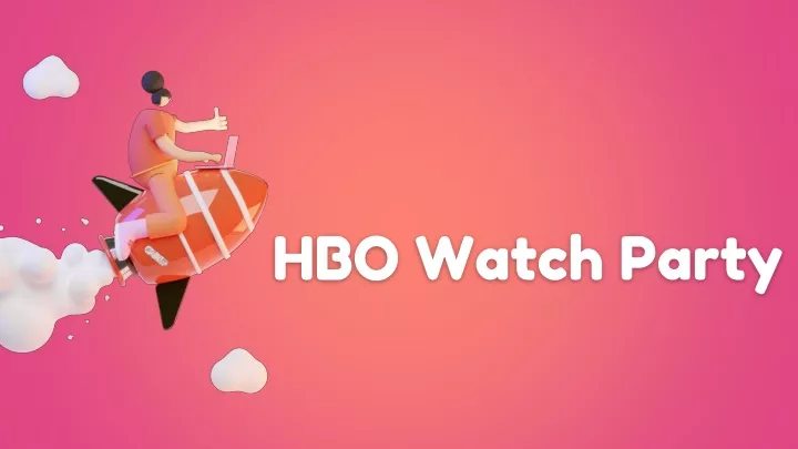 hbo watch party