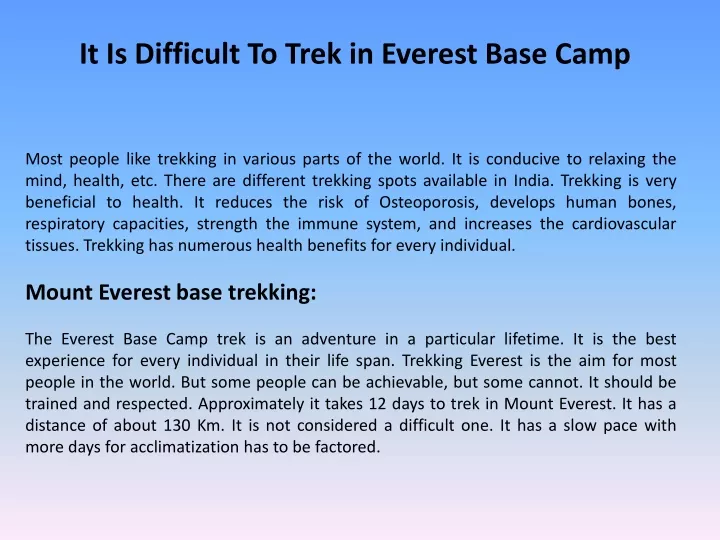 it is difficult to trek in everest base camp