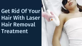 Hair Removal With Lasers Is Easy And Safe