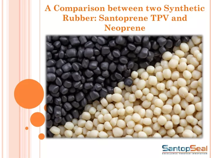 a comparison between two synthetic rubber